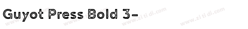 Guyot Press Bold 3字体转换